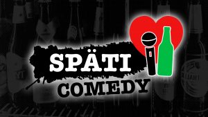 Späti Comedy am 8. Juni [Aufzeichnung] @ We love Späti