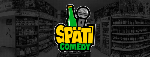 SPÄTI COMEDY (AUFZEICHNUNG) @ We love Späti